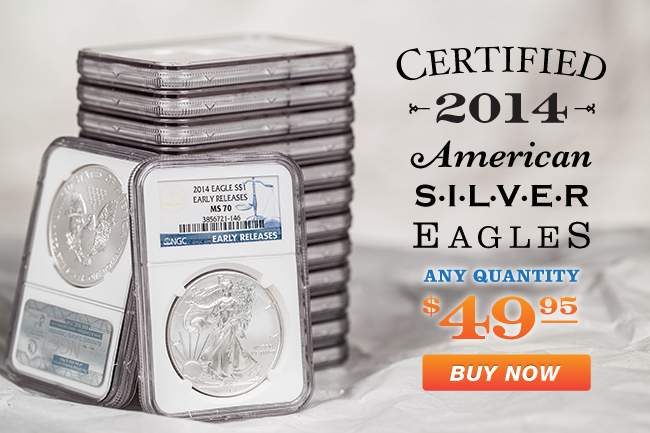 2014 Perfect-70 Certified American Silver Eagles On Sale!